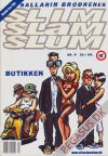 Slim Slam Slum 4: Butikken