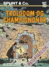 Splint & Co. (1974) 16: Trolddom og champignoner
