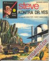 Steve Pops 1: Steve kontra Dr. Yes