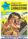 Stjerneklassikere 41: Hvordan jeg fandt Livingstone