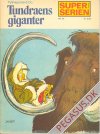 Superserien senior 20: Pythagoras & Co. Tundraens giganter
