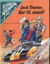 Supertempo 1982 10: Jack Thomas: K&oslash;r til, mand!