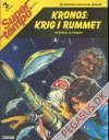 Supertempo 1982 3: Kronos: Krig i rummet