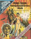 Supertempo 1982 9: Prins Thorn: K&aelig;mpeinsekternes klode
