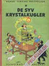 Tintins oplevelser 3: De syv krystalkugler