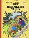 Tintins oplevelser 10: Det hemmelige v&aring;ben