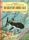 Tintins oplevelser 12: Rackham den R&oslash;des skat