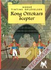 Tintins oplevelser 2: Kong Ottokars scepter