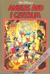 Udvalgte serier af Carl Barks 8: Anders And i centrum