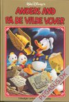 Udvalgte serier af Carl Barks 17: Anders And på de vilde vover