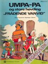 Umpa-pa (1973) 3: Umpa-pa og store h&oslash;vding 'Fr&aring;dende Vanvid'