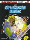 Underground - serier fra den amerikanske undergrund 17: Med Flip-kompa'niet deruda' 2.del