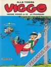 Vakse Viggo 16: Alle tiders Viggo