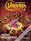 Valhalla 2: Thors brudefærd