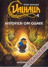 Valhalla 4: Historien om Quark