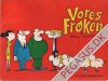Vores fr&oslash;ken 1967: (skolebillede)