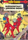 Yoko Tsuno 1: Nærkontakt i jordens indre