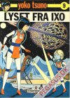 Yoko Tsuno 9: Lyset fra Ixo