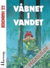 Jeremiah 22: Våbnet i vandet