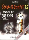 Steen & Stoffer 13: I m&oslash;rket er alle katte gr&aring;...