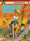 Natacha 18: Dinosaurerne kommer!