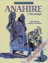 Anahire 2: Den udvalgte