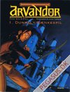 Arvandor 1: Dunkelt rænkespil