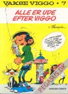 Vakse Viggo 7: Alle er ude efter Viggo