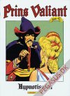 Prins Valiant 45: Hypnotisøren