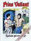 Prins Valiant 53: Galan på eventyr