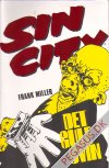 Sin City (4): Det gule svin