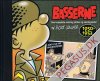 Basserne. Den komplette samling striber og s&oslash;ndaggsider (1): 1950-1952