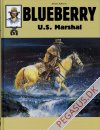 Blueberry (samlebind) 5: U.S.Marshal