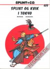 Splint & Co. (2004) 49: Splint og Kvik i Tokyo