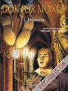 Doktor Monge 1: Hermine