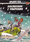 Splint & Co. (2004) 30: Kuldechok i troperne
