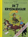 Tintins oplevelser (faksimileudgave) (12): De 7 krystalkugler