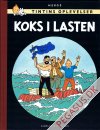 Tintins oplevelser (faksimileudgave) (18): Koks i lasten