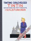 Tintins oplevelser (faksimileudgave) (0): Tintin reporteren fra "Petit Vingtieme" i Sovjetunionen