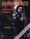 Durham Red 3: Skarlagensangen