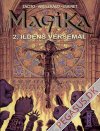 Magika 2: Ildens versem&aring;l