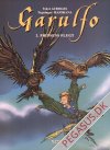 Garulfo 2: Prinsens flugt