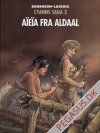 Cyanns saga 3: Aïeïa fra Aldaal