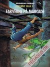 Cyanns saga 4: Farverne på Marcade