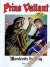 Prins Valiant 62: Mordreds bedrag