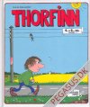 Thorfinn: Thorfinn 1. og 2. del samlet