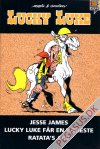 Lucky Luke Pocket 1: Jesse James. Lucky luke får sig en kæreste. Ratata´s arv