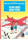 Mads', Mettes og Sjokos oplevelser 4: Kurs mod New York