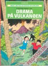 Mads', Mettes og Sjokos oplevelser 2: Drama p&aring; vulkanen