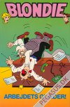 Blondie (1994): Arbejdets gl&aelig;der!